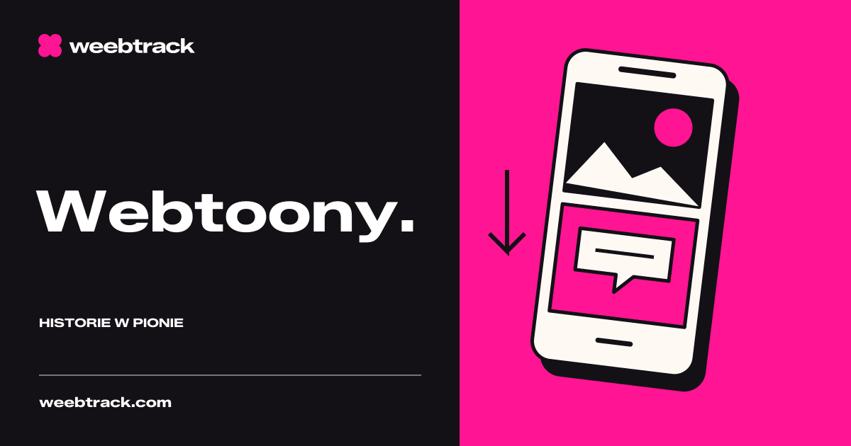 Webtoony WeebTrack — pionowe kadry komiksu na telefonie.